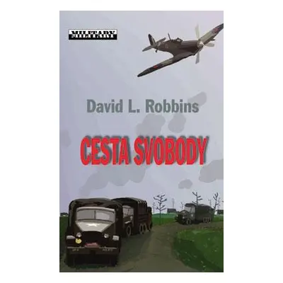 Cesta svobody (David Robbins)