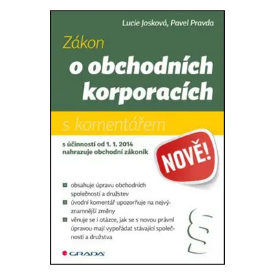 Zákon o obchodních korporacích - s komentářem - Lucie Josková, Pavel Pravda (Pavel Pravda)