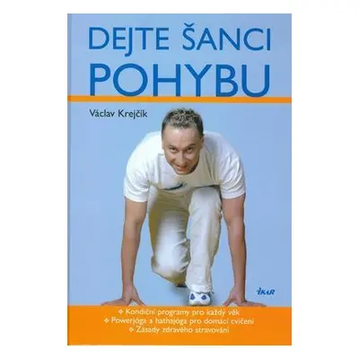 Dejte šanci pohybu (Václav Krejčík)