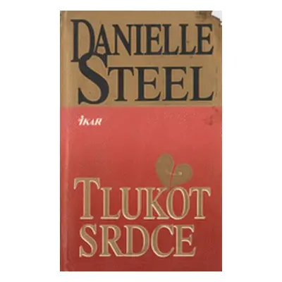 Tlukot srdce (Danielle Steel)