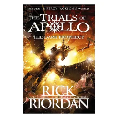 The Trials of Apollo Book 2: The Dark Prophecy (Rick Riordan) (EN)