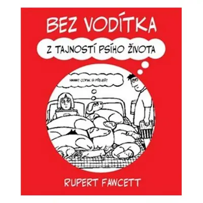 Bez vodítka (Rupert Fawcett)