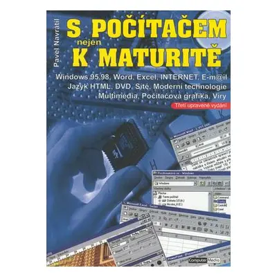 S počítačem nejen k maturitě (Pavel Navrátil)