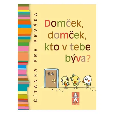 Domček, domček, kto v tebe býva? (Mária Števková) (slovensky)