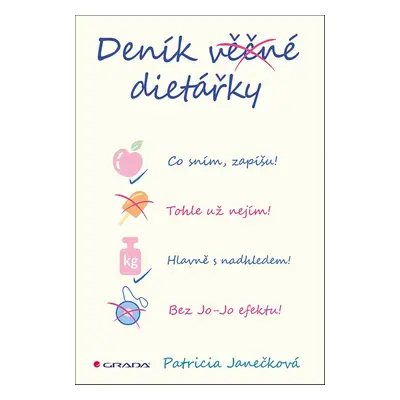 Deník věčné dietářky (Patricia Janečková)