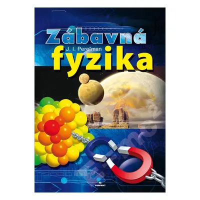 Zábavná fyzika (J.I. Pereľman) (slovensky)