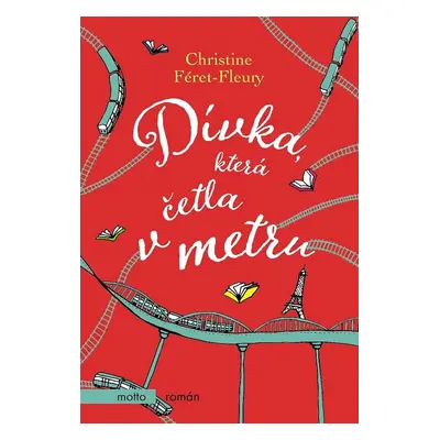 Dívka, která četla v metru (Christine Féret-Fleury)