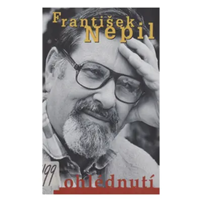 Ohlédnutí (František Nepil)