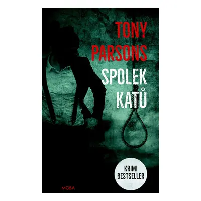 Spolek katů (Tony Parsons)