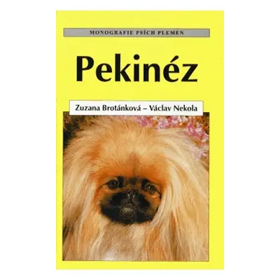 Pekinéz (Zuzana Brotánková)