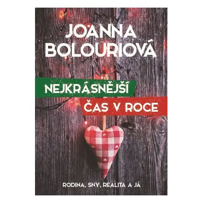 Nejkrásnější čas v roce (Joanna Bolouriová)