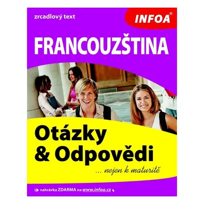 Francouzština - otázky a odpovědi nejen k maturitě (Tomáš Klinka)