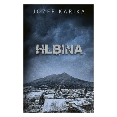 Hlbina (Jozef Karika) (slovensky)