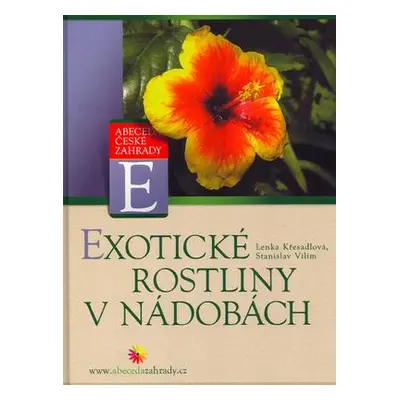 Exotické rostliny v nádobách (Stanislav Vilím)