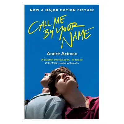 Call Me by Your Name (André Aciman) (EN)