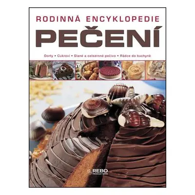 Rodinná encyklopedie pečení