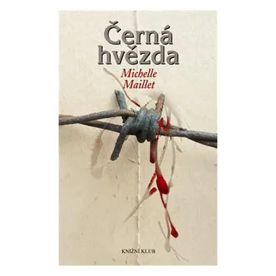 Černá hvězda (Michelle Maillet)