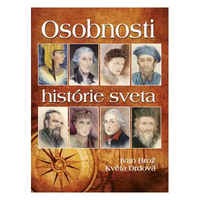 Osobnosti histórie sveta (Květa Drdová) (slovensky)