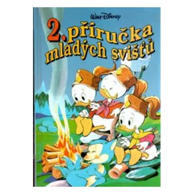 2.Příručka mladých svišťů (Walt Disney)