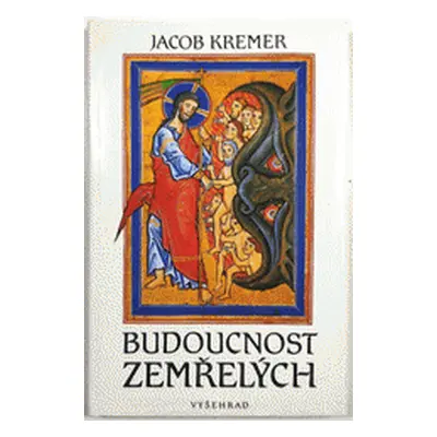 Budoucnost zemřelých (Jacob Kremer)