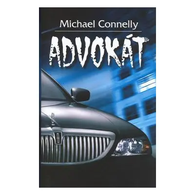 Advokát (Michael Connelly)