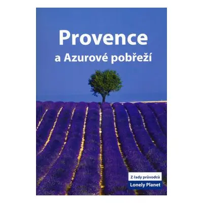 Provence a Azurové pobřeží (Nicola Williams)