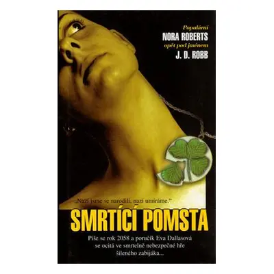 Smrtící pomsta (J.D. Robb)