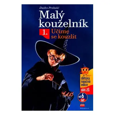 Malý kouzelník 1 (Duško Prolušic)