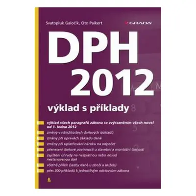 DPH 2012 - výklad s příklady (Ota Paikert)