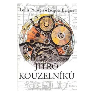 Jitro kouzelníků (Jacques Bergier)