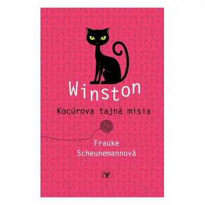 Winston Kocúrova tajná misia (Frauke Scheunemannová) (slovensky)