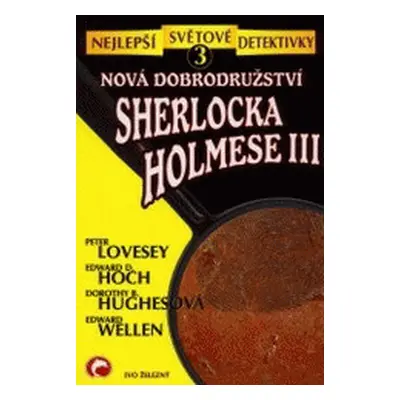 Nová dobrodružství Sherlocka Holmese III (Martin H. Greenberg)