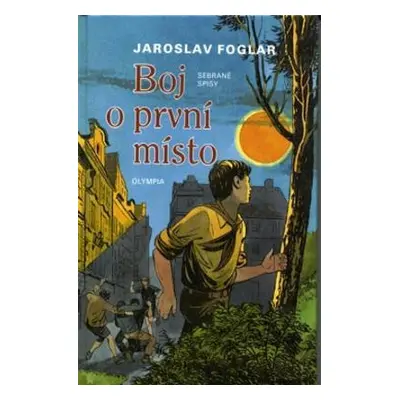 Boj o první místo (Jaroslav Foglar)