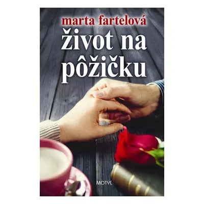 Život na pôžičku (Marta Fartelová) (slovensky)