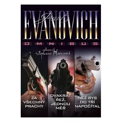 Za všechny prachy. Dvakrát řež, jednou měř. Než bys do tří napočítal (Evanovich, Janet)