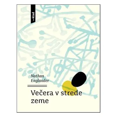 Večera v strede zeme (Nathan Englander) (slovensky)