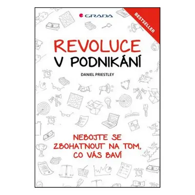 Revoluce v podnikání (Priestley Daniel)