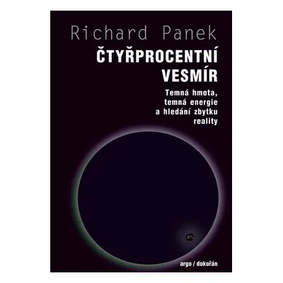 Čtyřprocentní vesmír (Richard Panek)