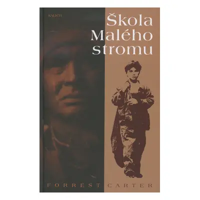 Škola Malého stromu (Forrest Carter)