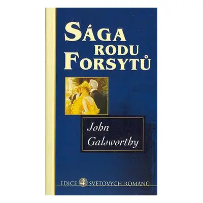 Sága rodu Forsytů (John Galsworthy)