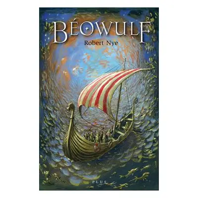 Béowulf (Nye Robert)