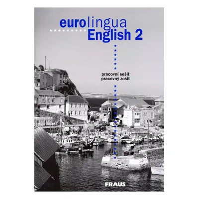 eurolingua English 2 - pracovní sešit (Susanne Self)