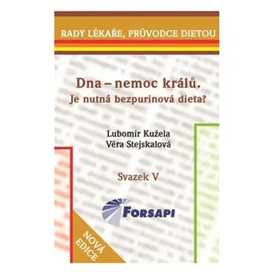 Dna - nemoc králů (Lubomír Kužela)