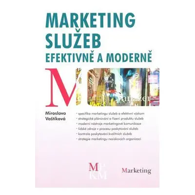 Marketing služeb (Miroslava Vaštíková)