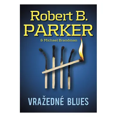 Vražedné blues (Robert B. Parker)