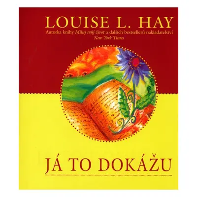 Já to dokážu (Louise L. Hay)