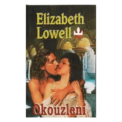 Okouzlení (Elizabeth Lowell)