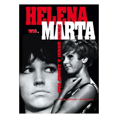 Helena vs. Marta (Martina Sedláčková)