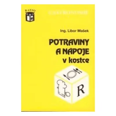 Potraviny a nápoje v kostce (Libor Mašek)