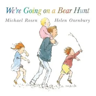 We're Going on a Bear Hunt (Rosen Michael) (EN)